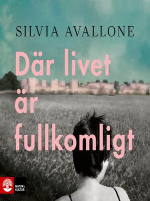 cover image of Där livet är fullkomligt